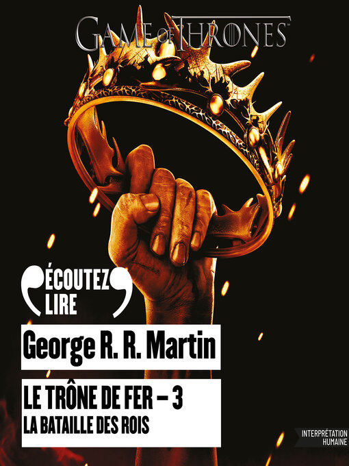 Title details for La Bataille des rois by George R.R. Martin - Available